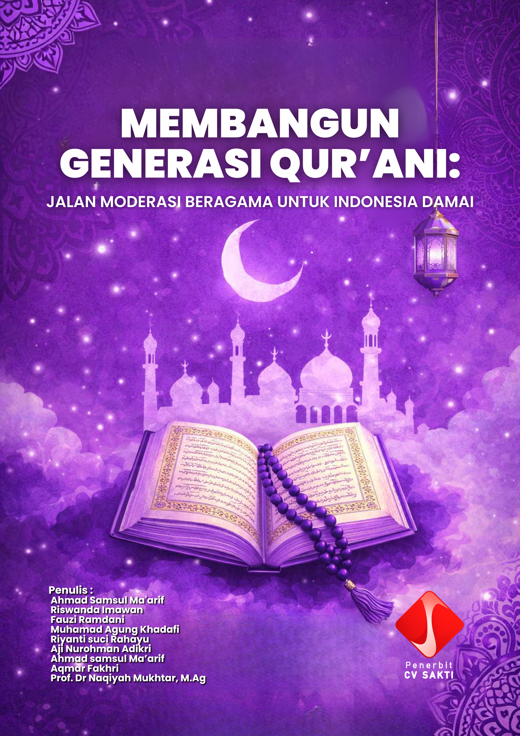 Membangun Generasi Qur’ani: Jalan Moderasi  Beragama untuk Indonesia Damai