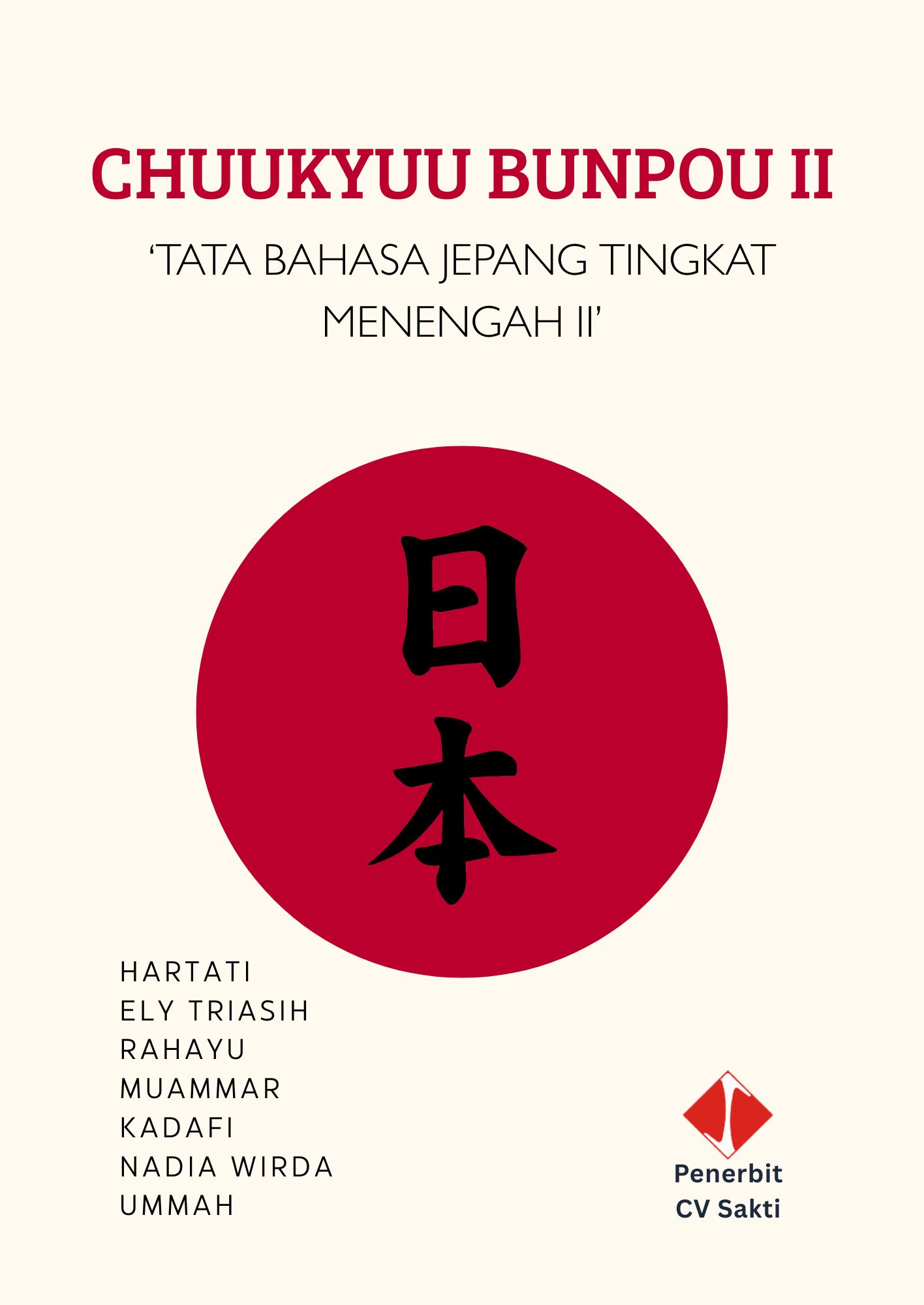 CHUUKYUU BUNPOU II ‘TATA BAHASA JEPANG TINGKAT MENENGAH II’