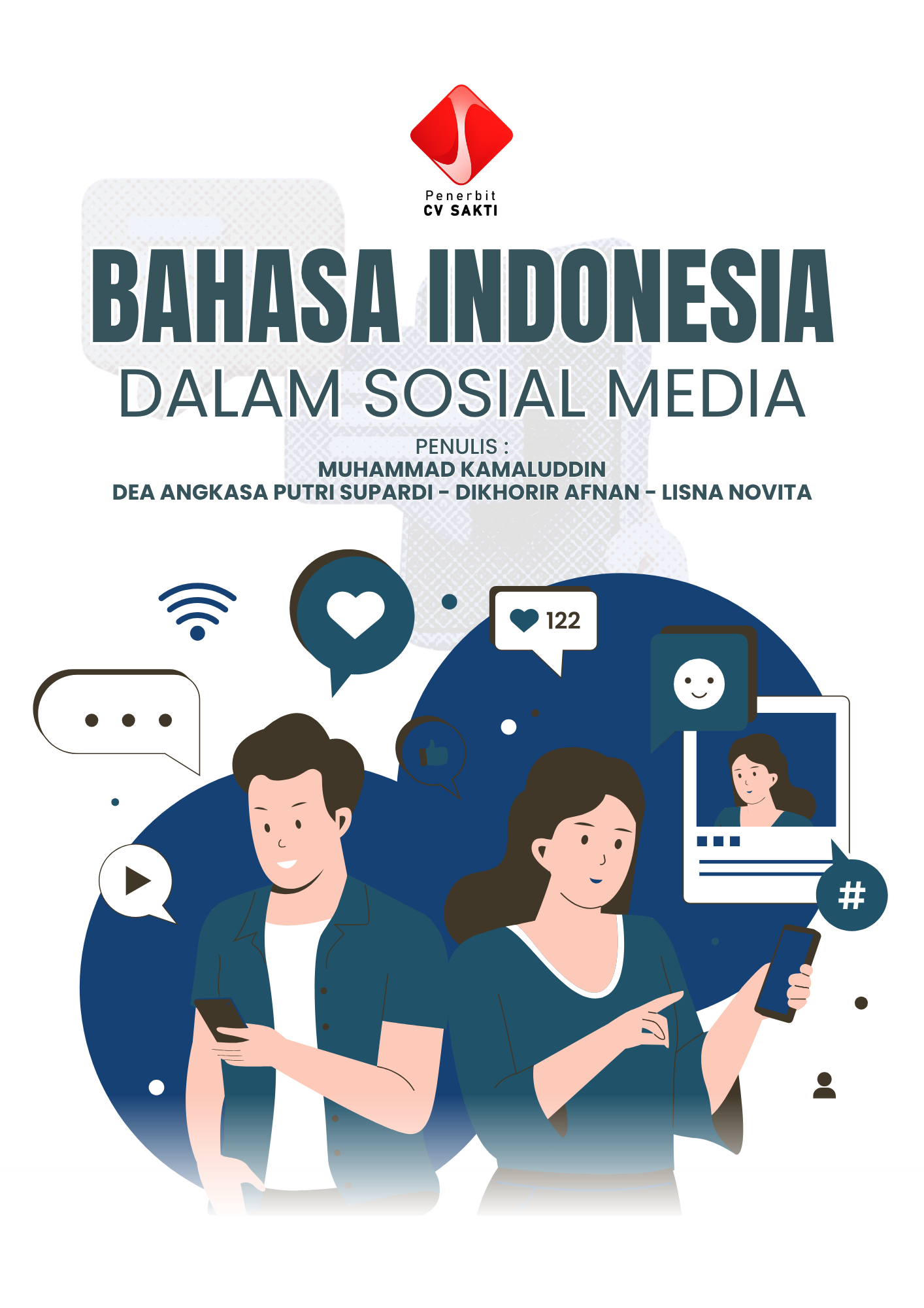 BAHASA INDONESIA DALAM SOSIAL MEDIA