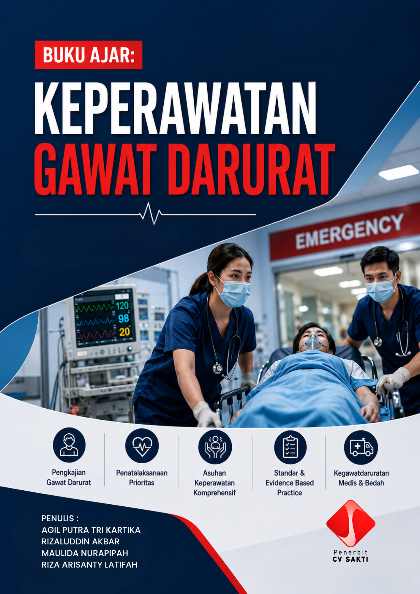 BUKU AJAR: KEPERAWATAN GAWAT DARURAT