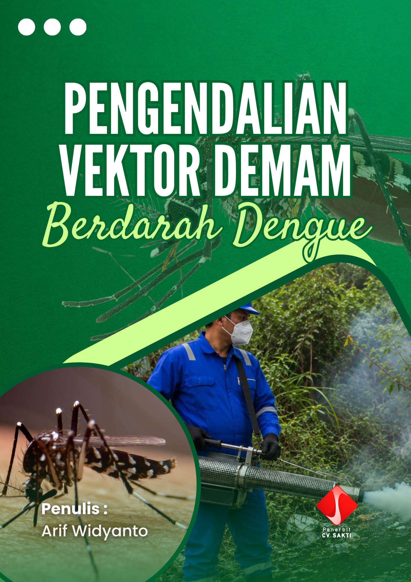Pengendalian Vektor Demam Berdarah Dengue