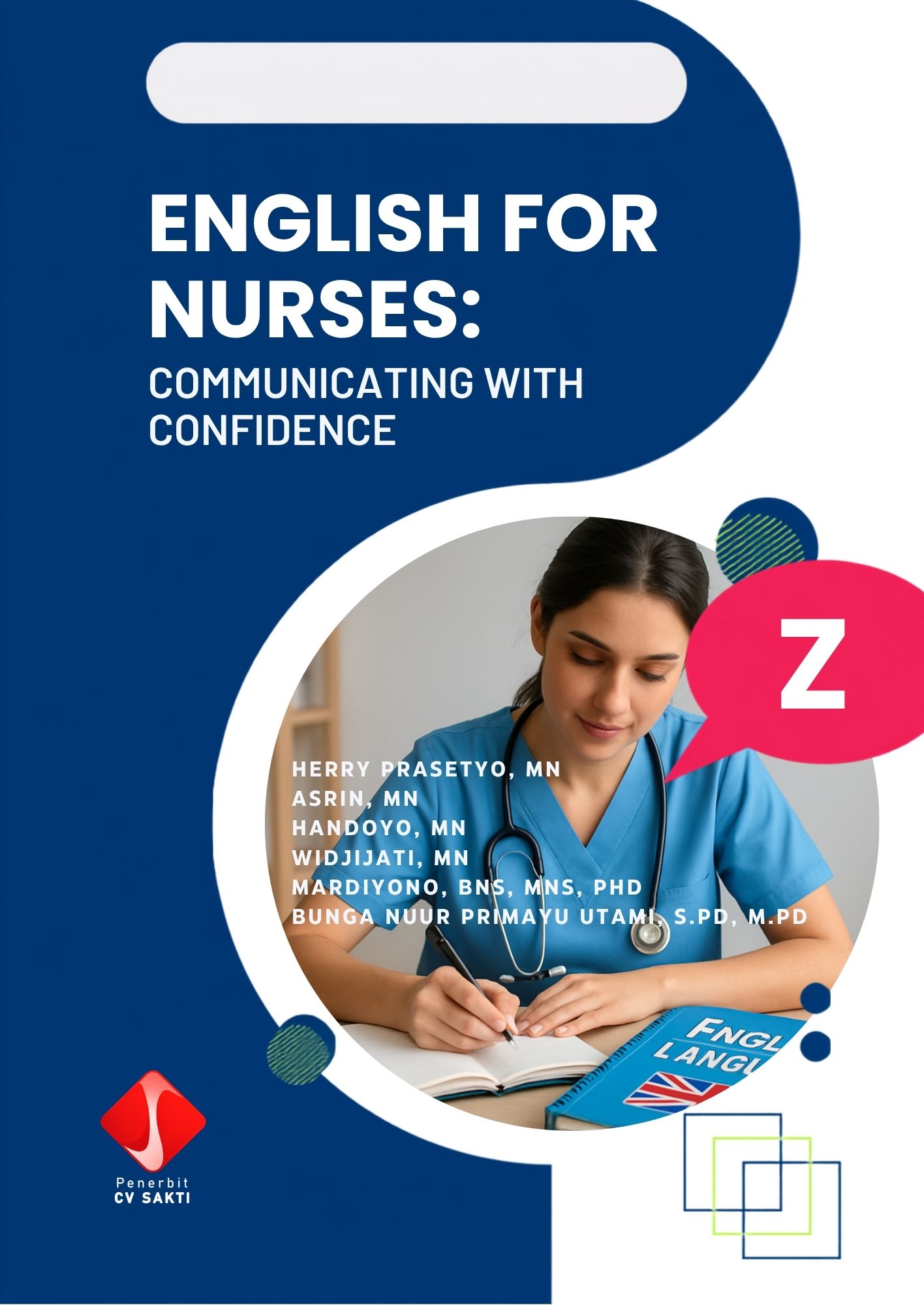 ENGLISH FOR NURSES: COMMUNICATING WITH CONFIDENCE