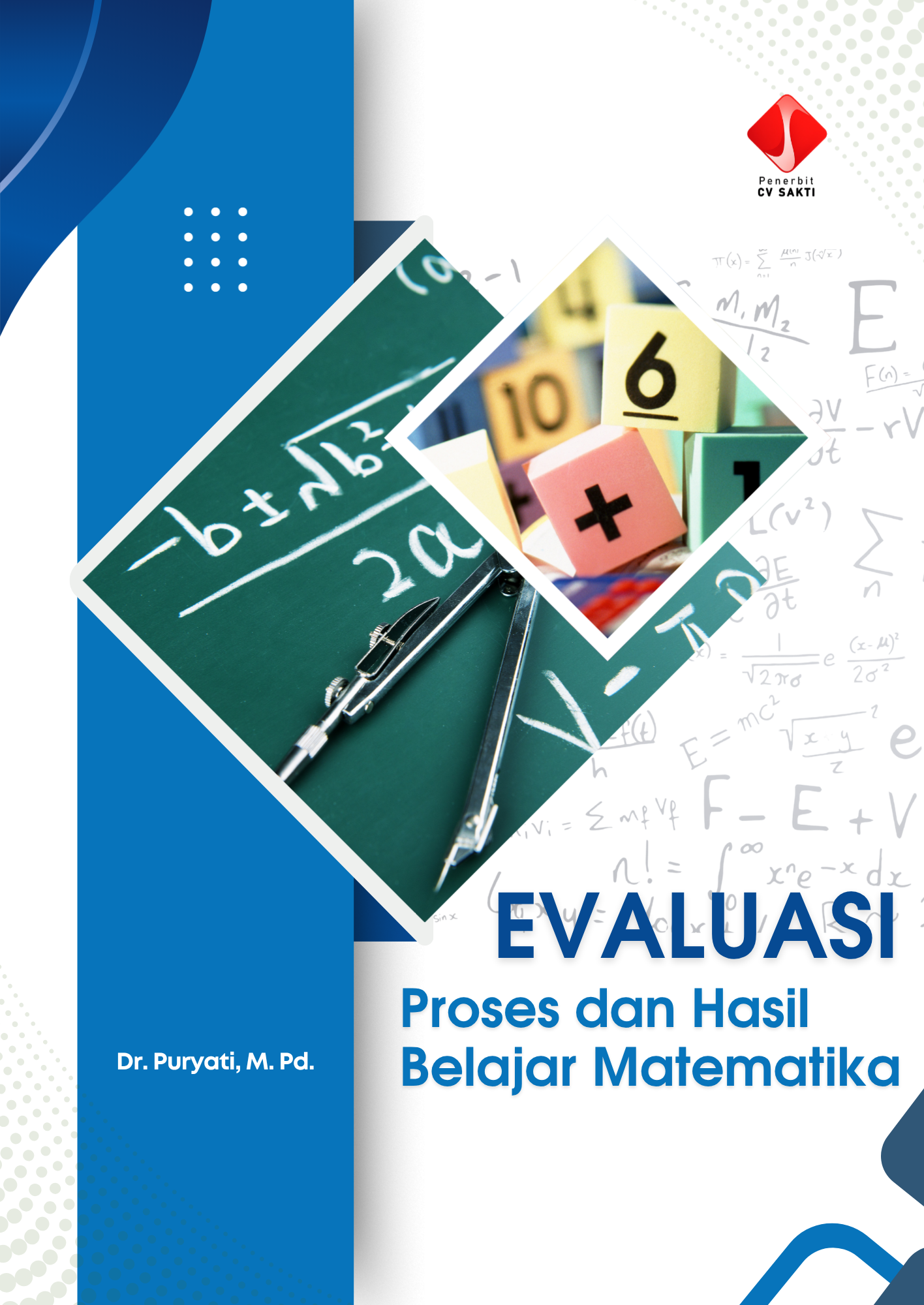 Evaluasi Proses dan Hasil Belajar Matematika