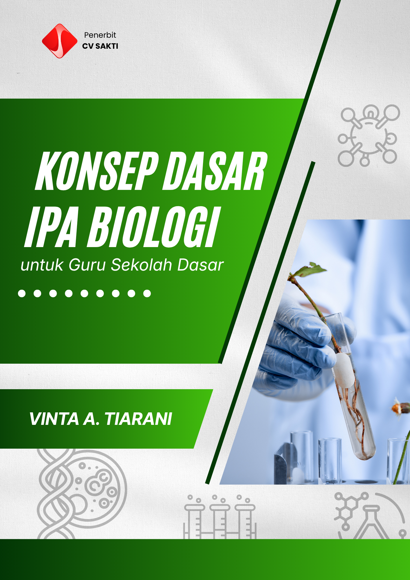 Konsep Dasar IPA Biologi untuk Guru Sekolah Dasar