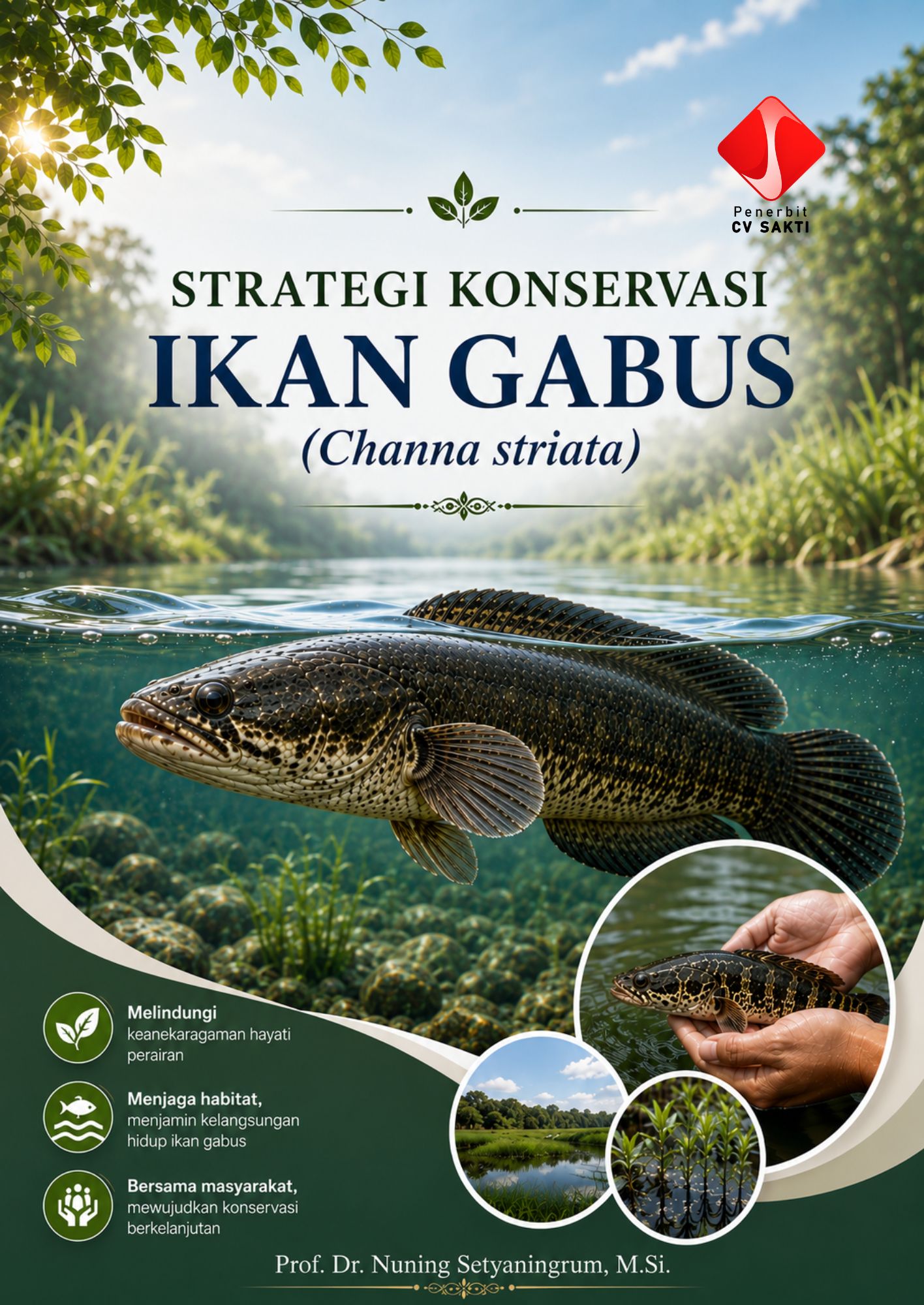 STRATEGI KONSERVASI IKAN GABUS (Channa striata)