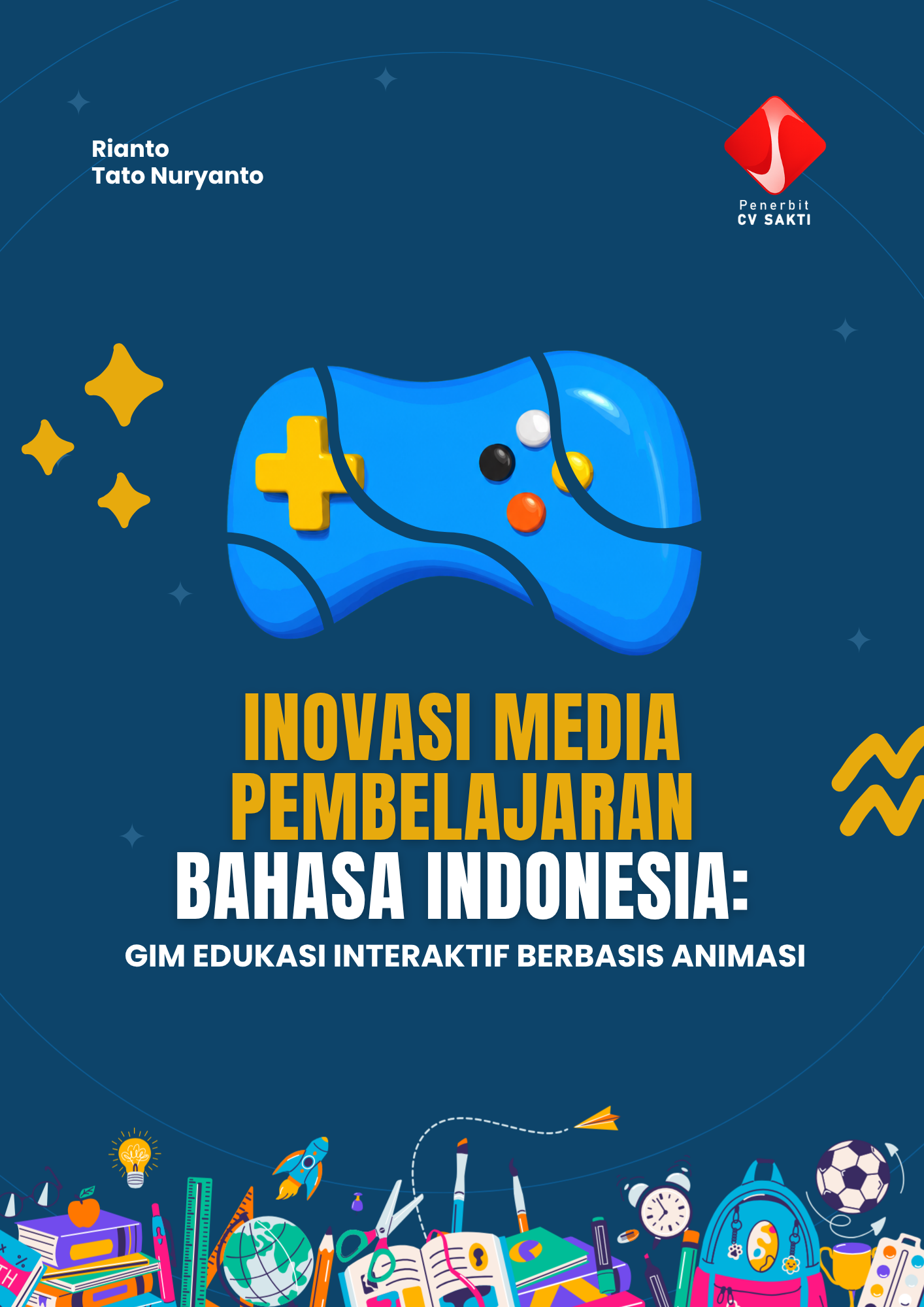 Inovasi Media Pembelajaran Bahasa Indonesia: Gim Edukasi Interaktif Berbasis Animasi