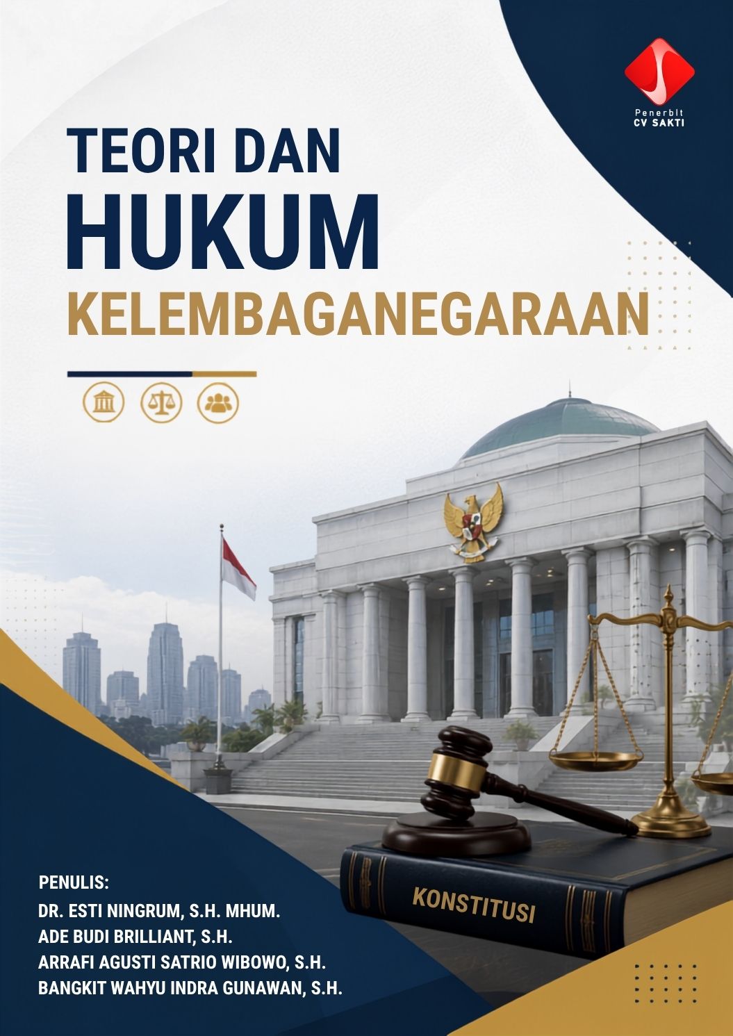 TEORI DAN HUKUM KELEMBAGANEGARAAN