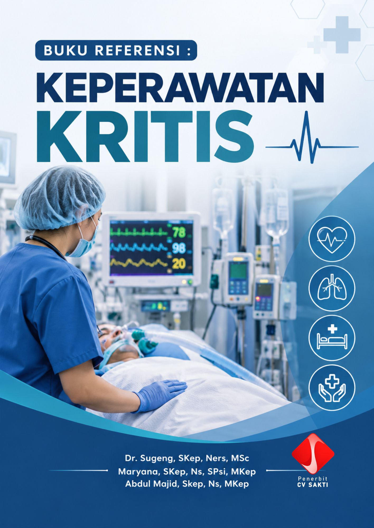 BUKU REFERENSI : KEPERAWATAN KRITIS