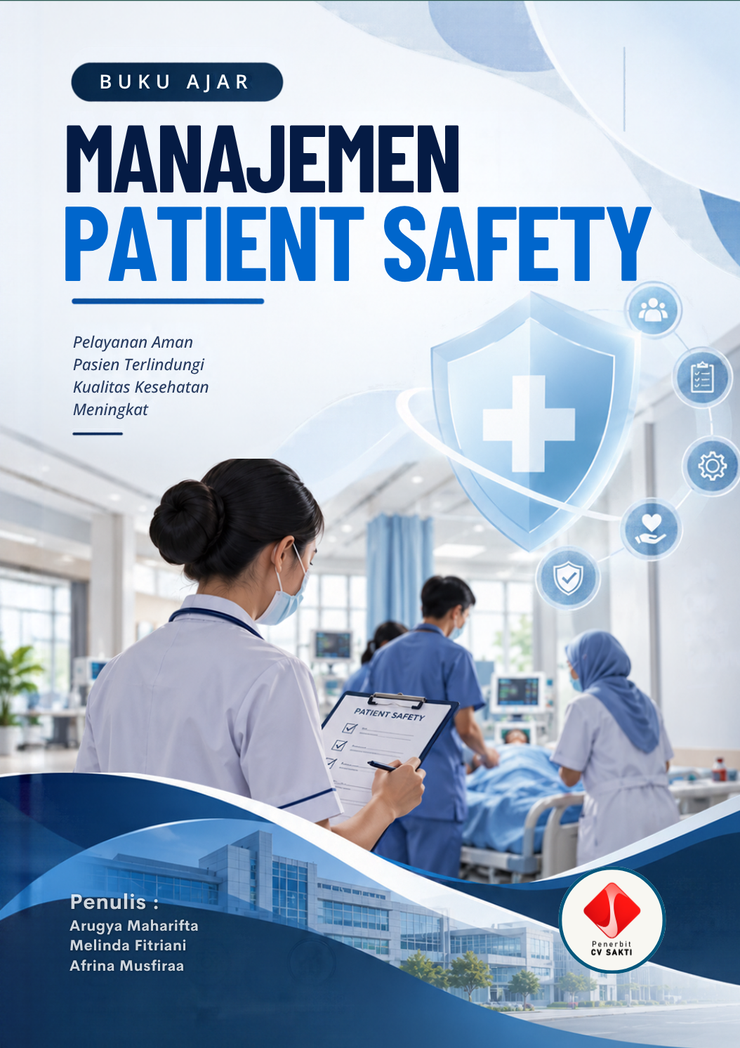 Buku Ajar Manajemen Patient Safety